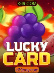 Descubra o Empolgante Mundo do Jogo 'LuckyCard' e da Plataforma K69.COM